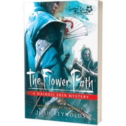 Legend Of The Five Rings Novel: The Flower Path - A Daidoji Shin Mystery