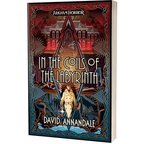 Arkham Horror Novel: In The Coils Of The Labyrinth 3 Arkham Horror Novel: In The Coils Of The Labyrinth