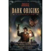 Arkham Horror: Collected Novellas Vol 1 - Dark Origins