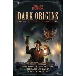 Arkham Horror: Collected Novellas Vol 1 - Dark Origins